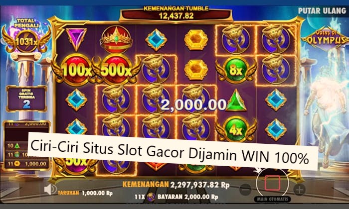 Ciri-Ciri Situs Slot Gacor